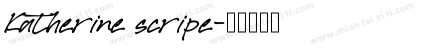 Katherine scripe字体转换